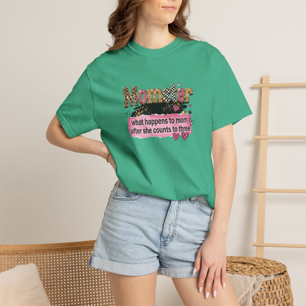 Momster T-Shirt – "What Happens to Mom After She Counts to Three" Funny Mom Shirt