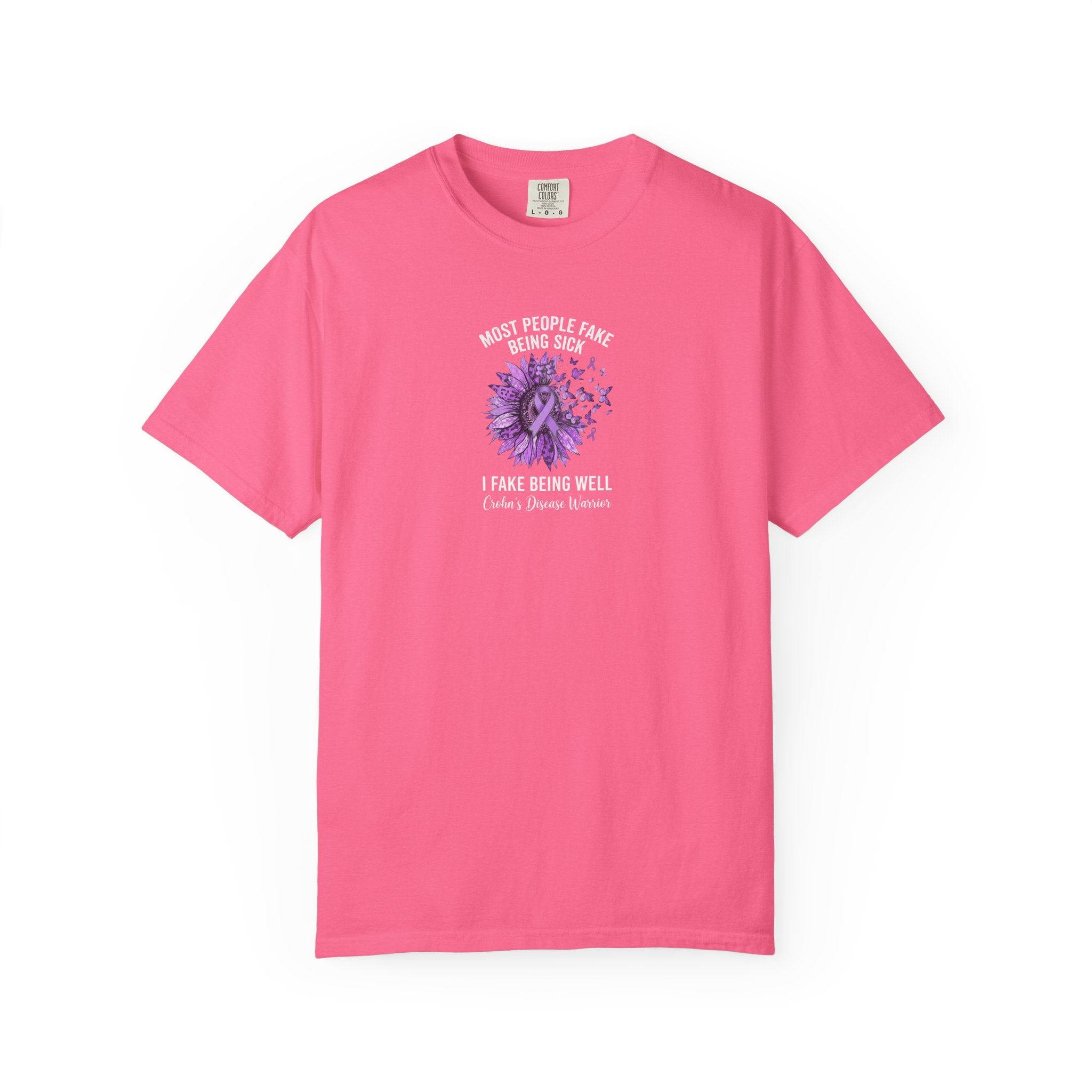 I Fake Being Well-Crohn's T-Shirt