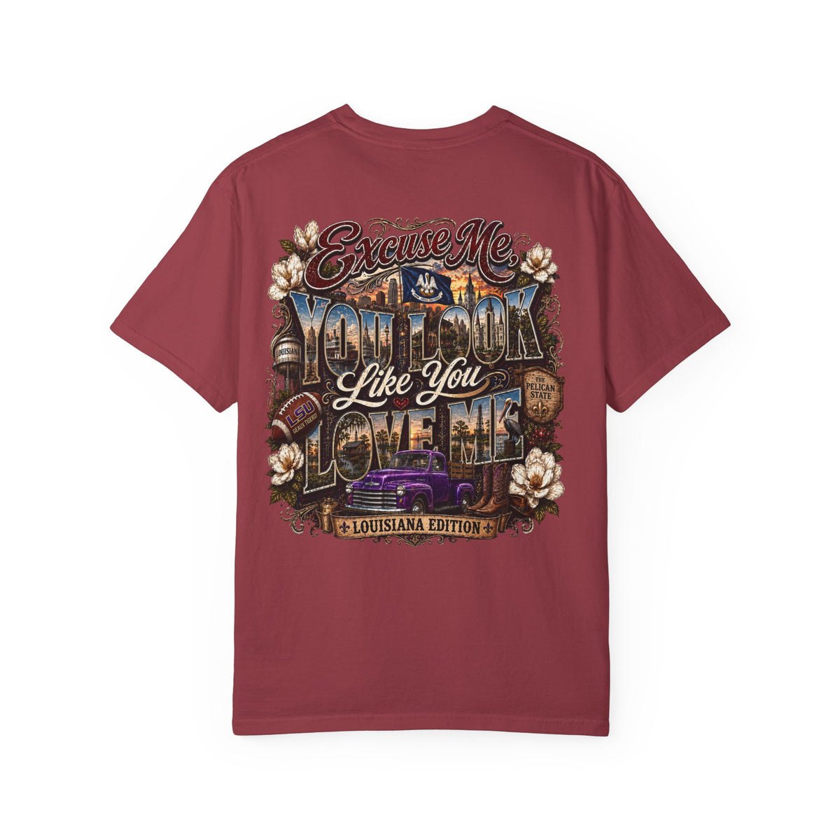 Louisiana Graphic T-Shirt — 'Excuse Me While I Love You' State Pride Tee