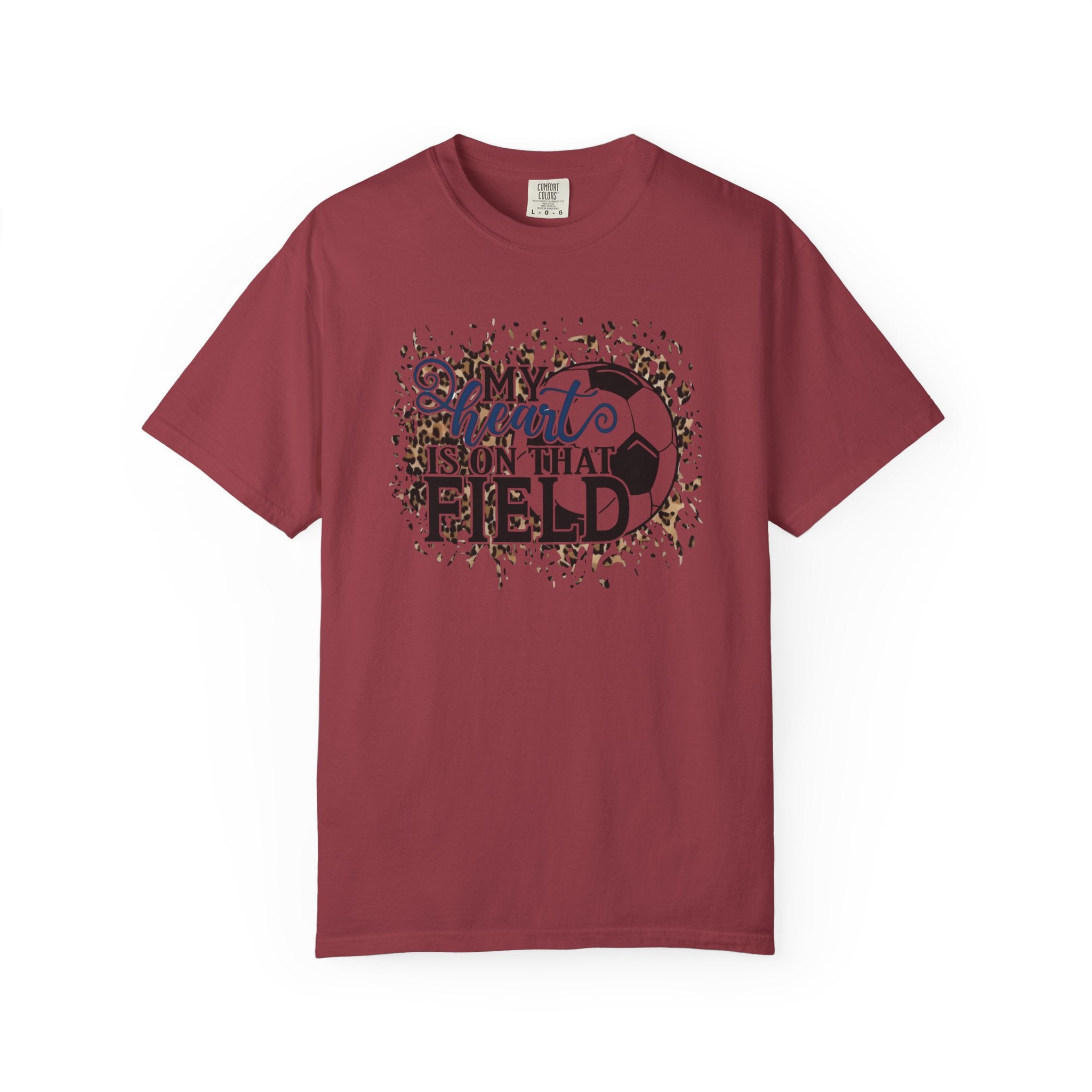Soccer Heart Is On That Field T-Shirt