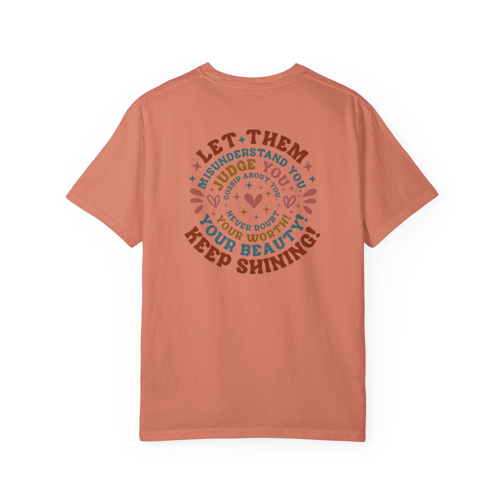 Let Them Shine T-Shirt — Inspirational Positive Message Tee