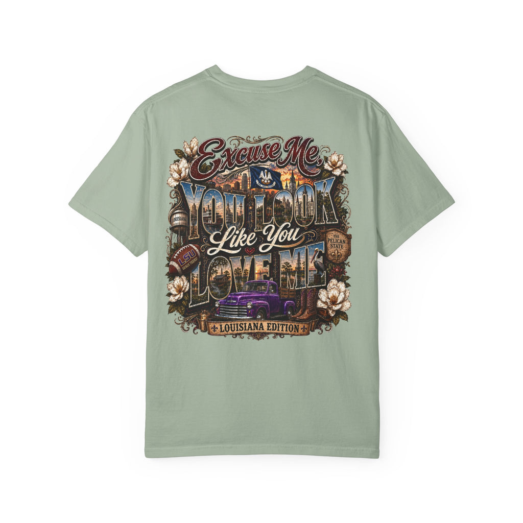 Louisiana Graphic T-Shirt — 'Excuse Me While I Love You' State Pride Tee