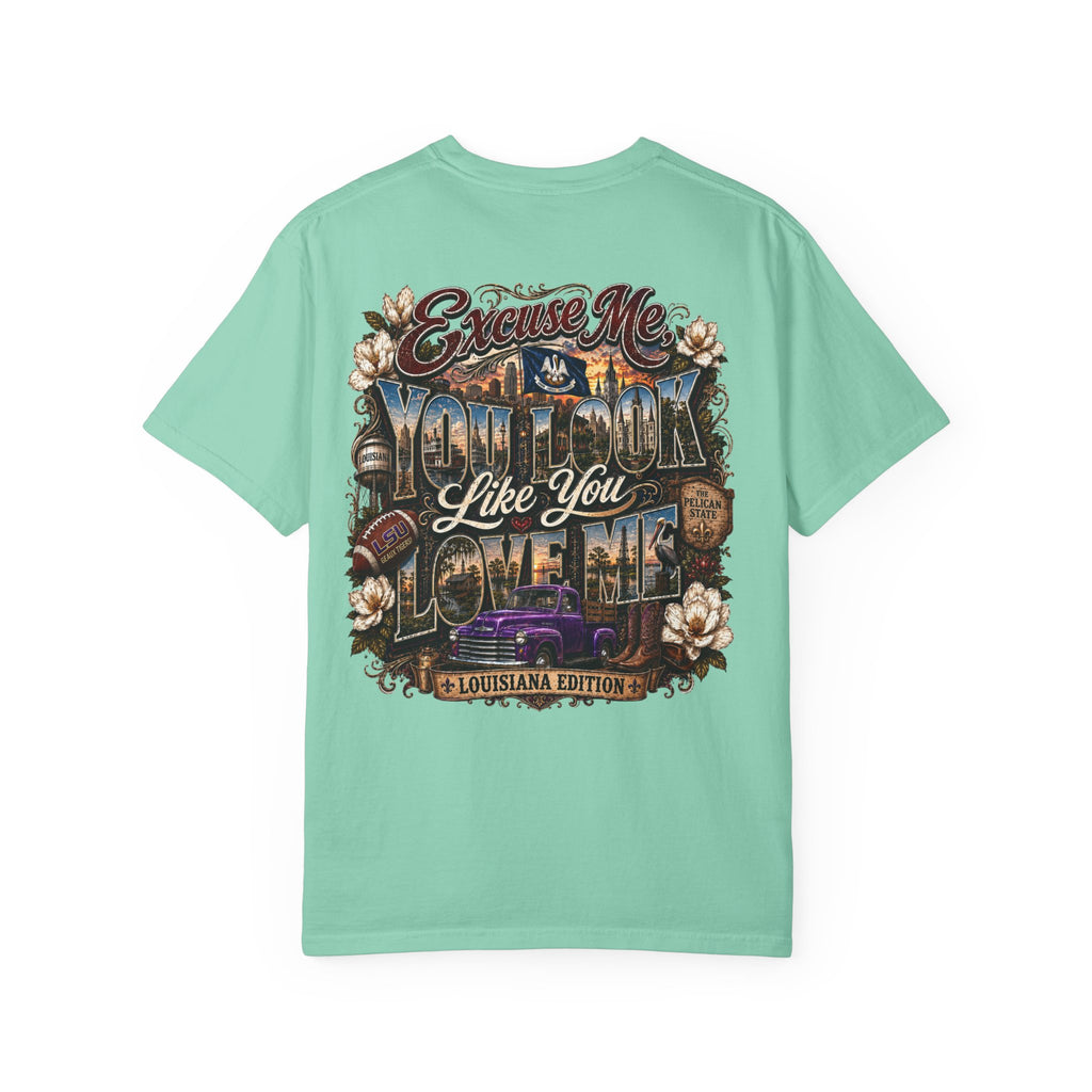 Louisiana Graphic T-Shirt — 'Excuse Me While I Love You' State Pride Tee
