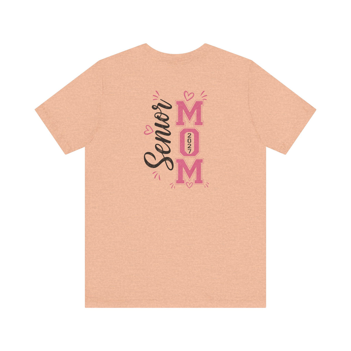 Senior Mom Class of 2027 T‑Shirt
