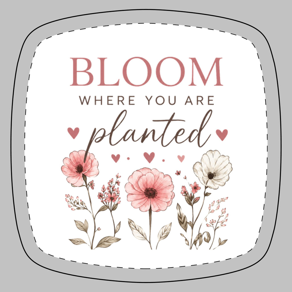 "Bloom Where You Are Planted" Floral Pocket Mirror
