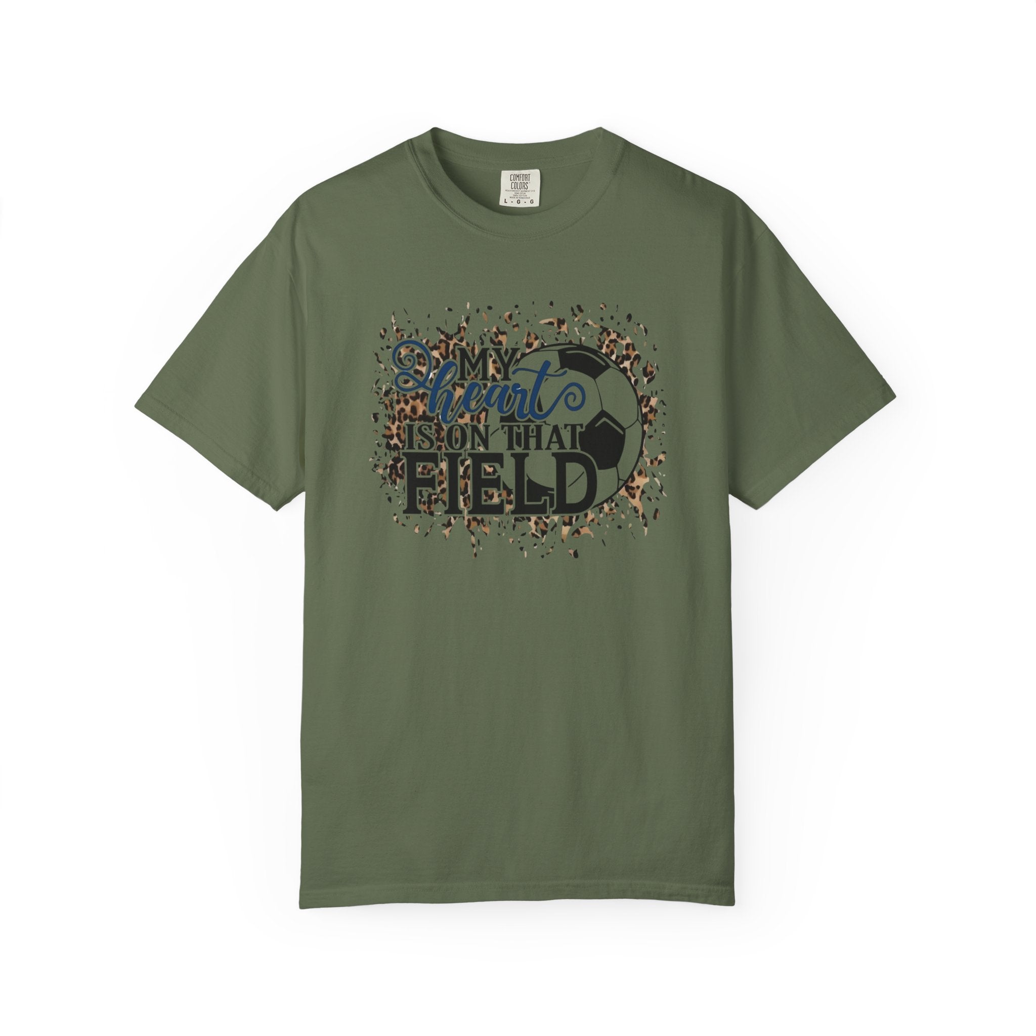 Soccer Heart Is On That Field T-Shirt