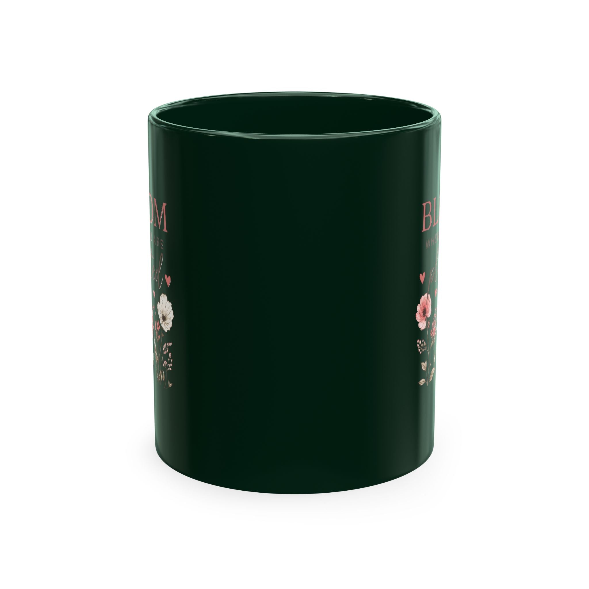 Bloom Where You Are Planted Ceramic Mug
