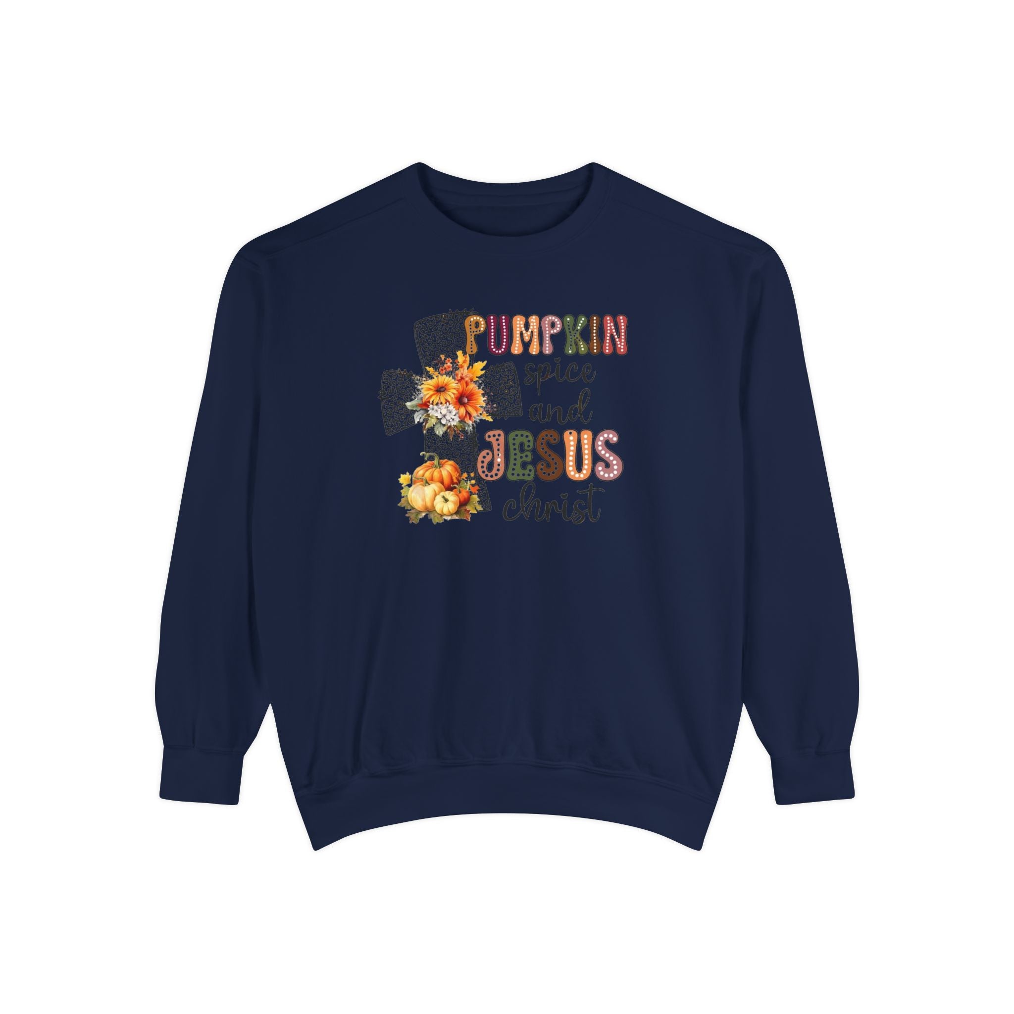 Fall Pumpkin Spice and Jesus Sweatshirt