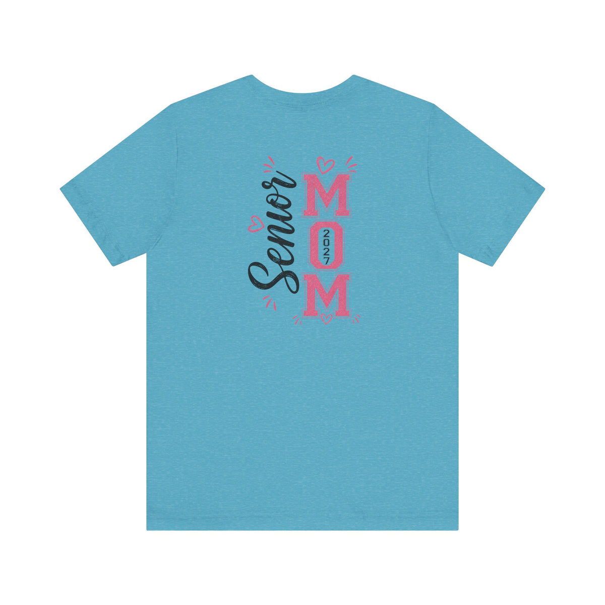 Senior Mom Class of 2027 T‑Shirt