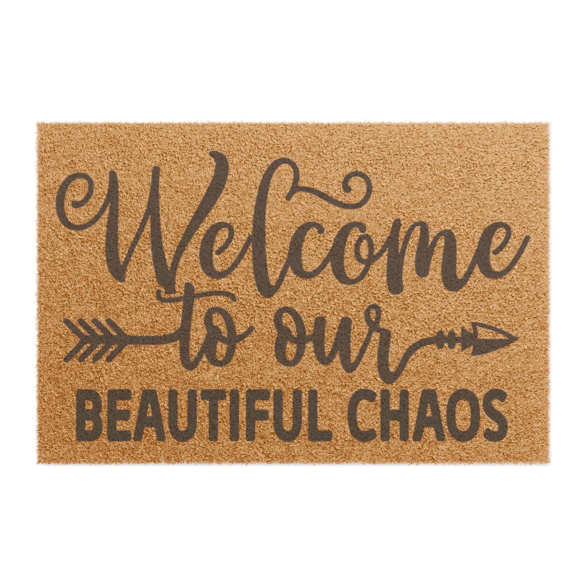 Welcome to Our Beautiful Chaos Welcome Mat