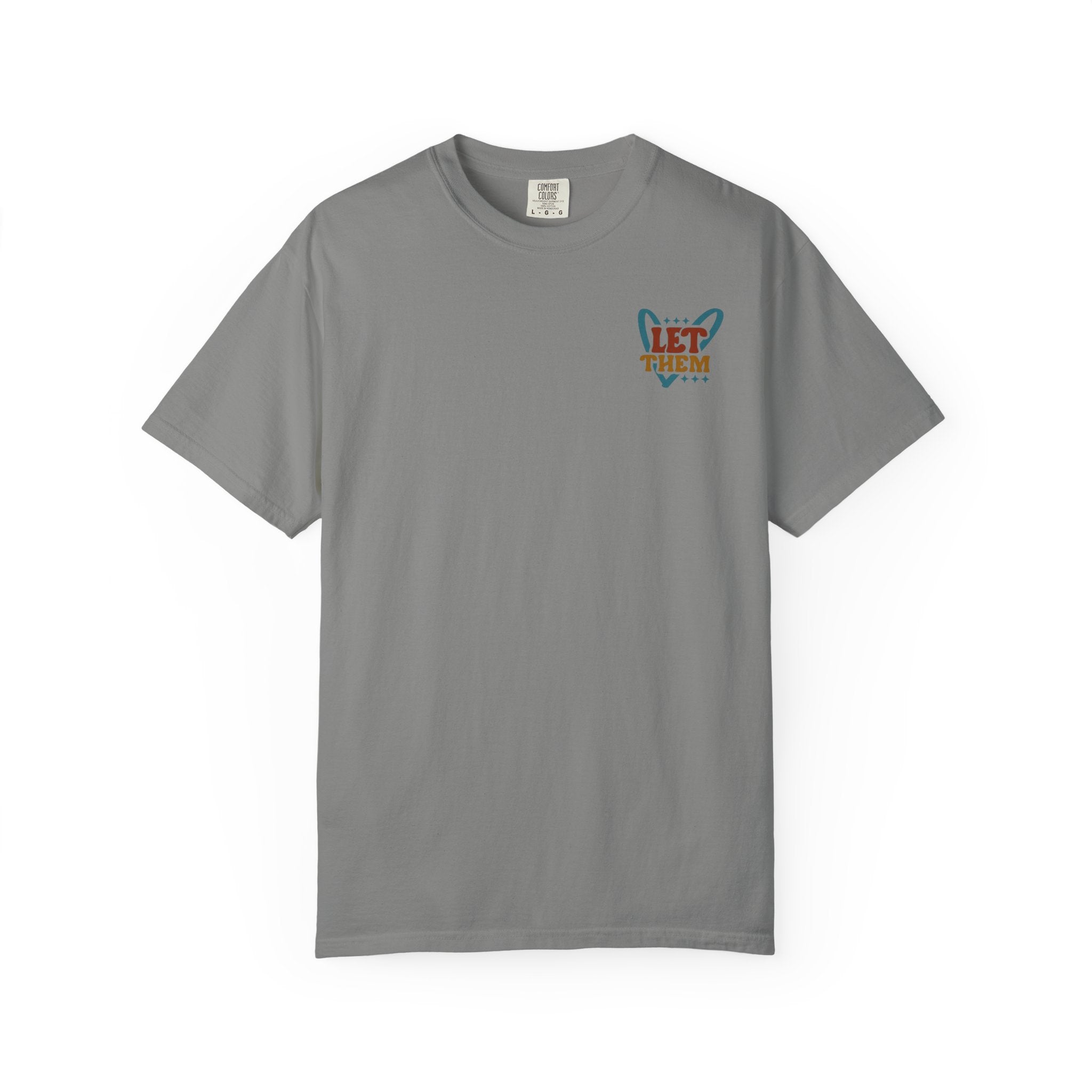 Let Them Shine T-Shirt — Inspirational Positive Message Tee