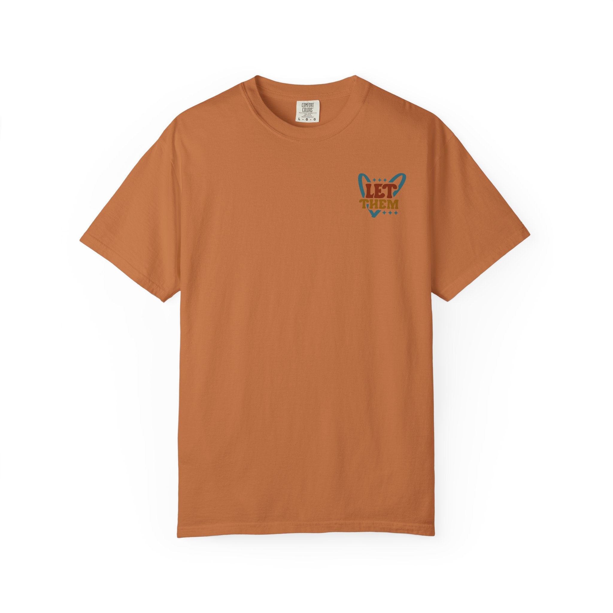 Let Them Shine T-Shirt — Inspirational Positive Message Tee