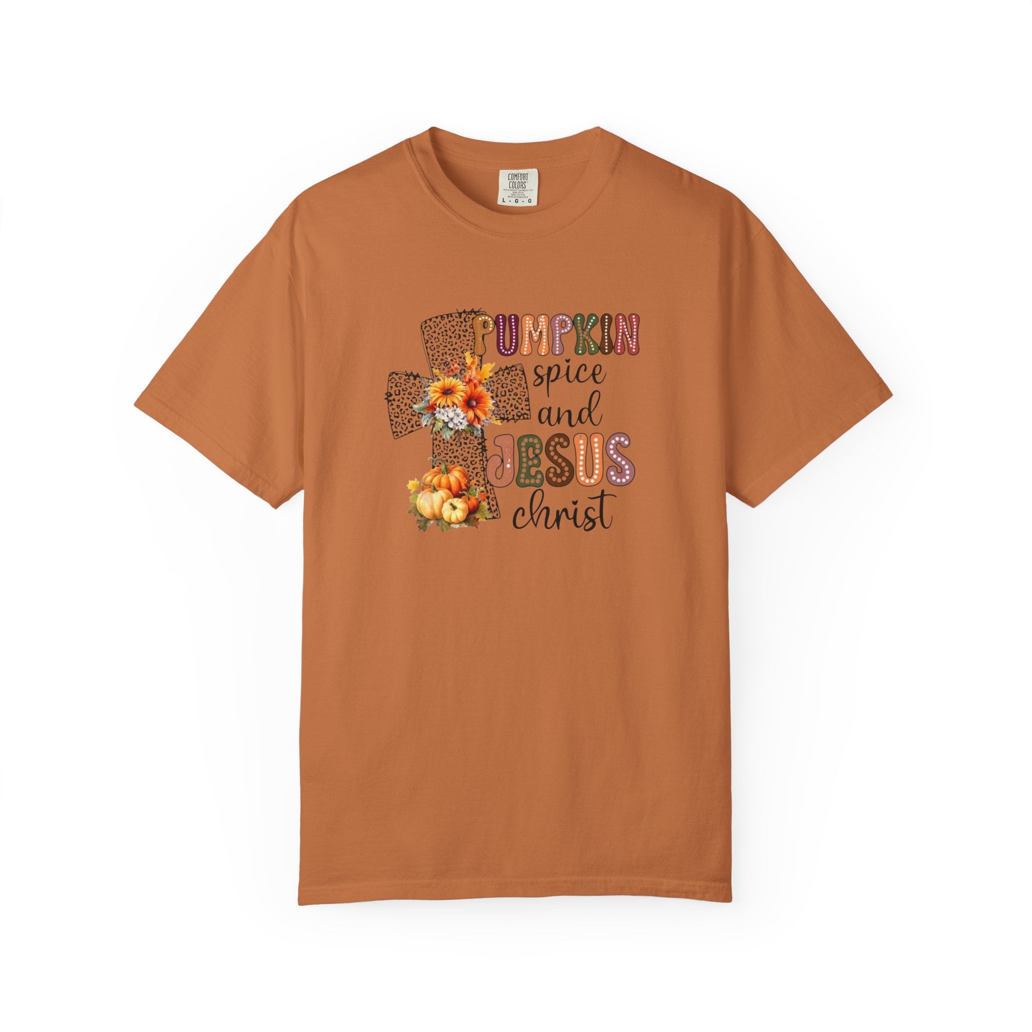 Pumpkin Spice and Jesus Tee