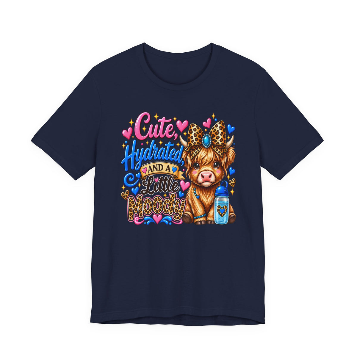 Cute Hydrated & A Little Moody Highland Cow Shirt