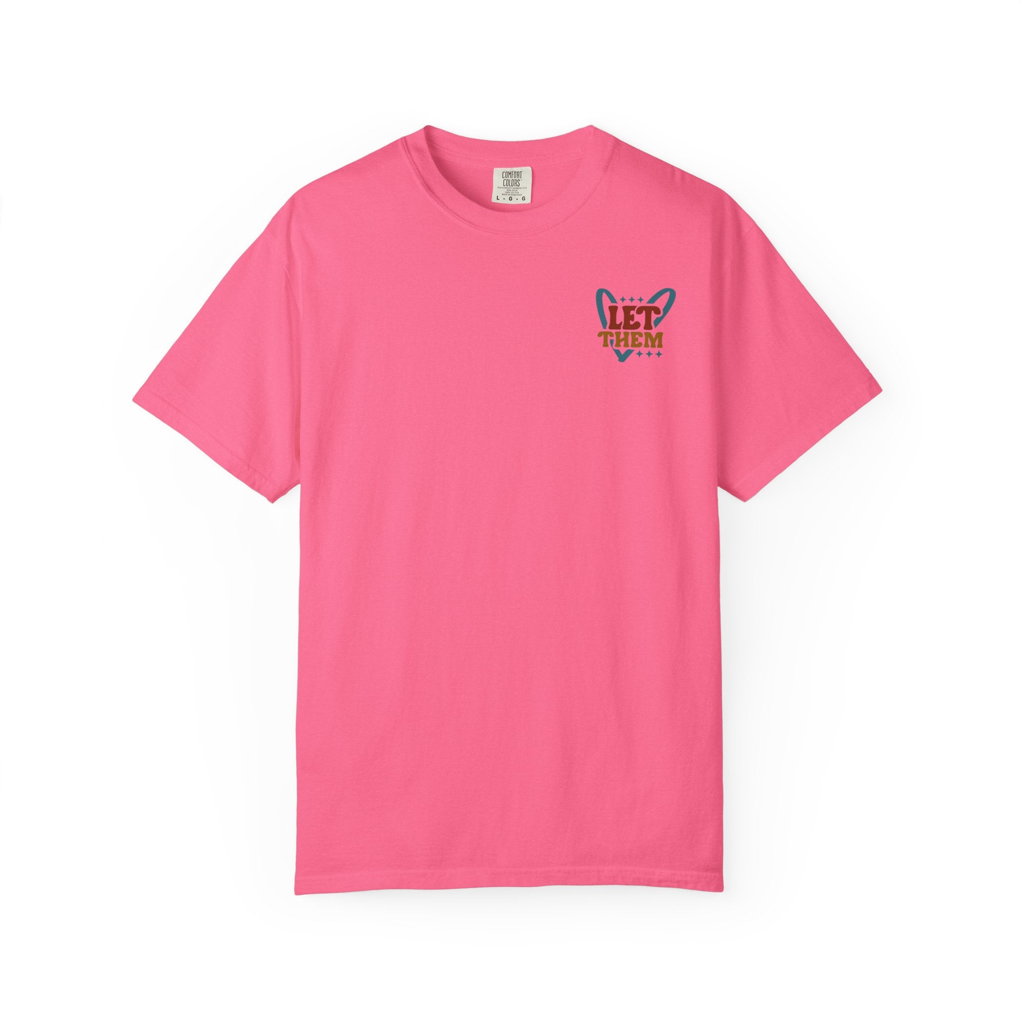 Let Them Shine T-Shirt — Inspirational Positive Message Tee