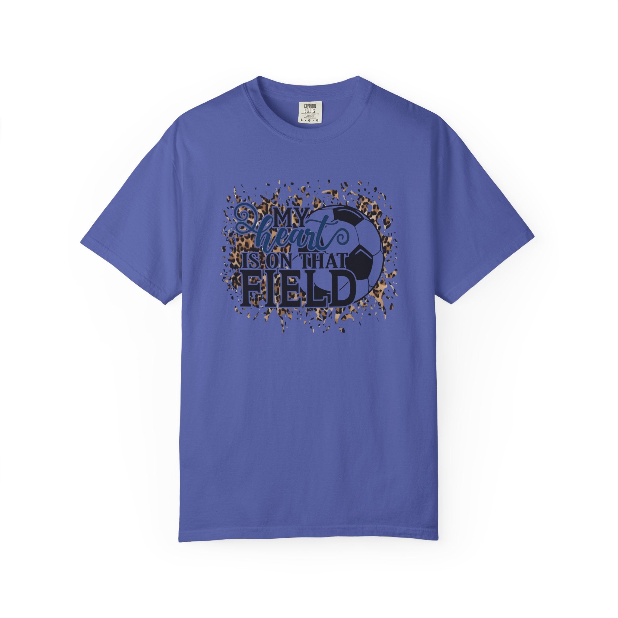 Soccer Heart Is On That Field T-Shirt