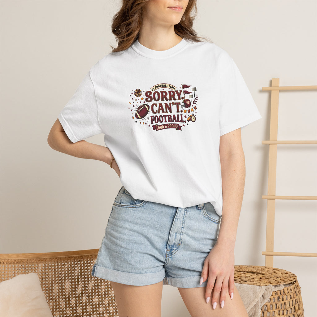 Sorry I Can't, Football T-Shirt