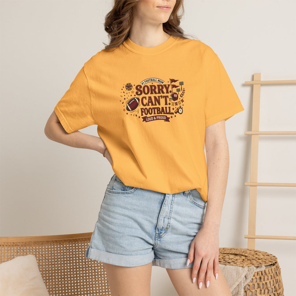 Sorry I Can't, Football T-Shirt