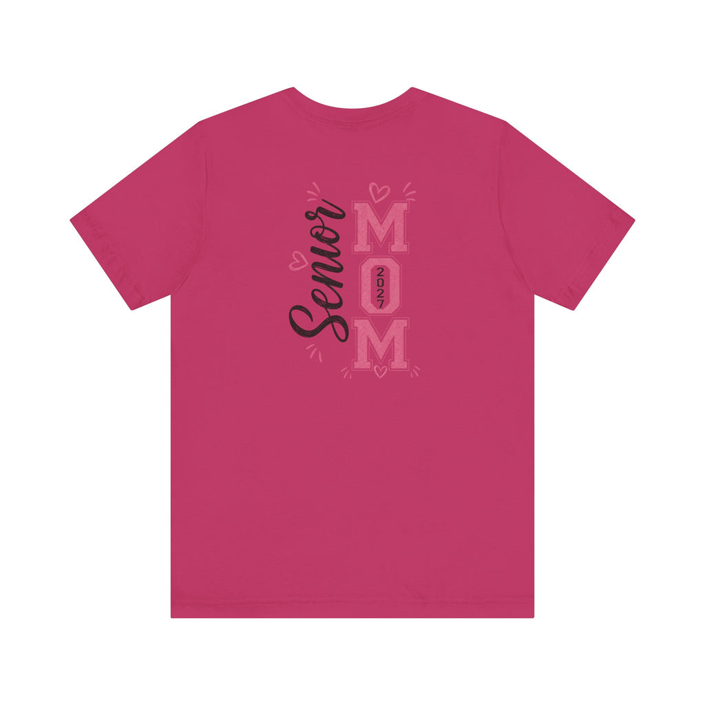 Senior Mom Class of 2027 T‑Shirt