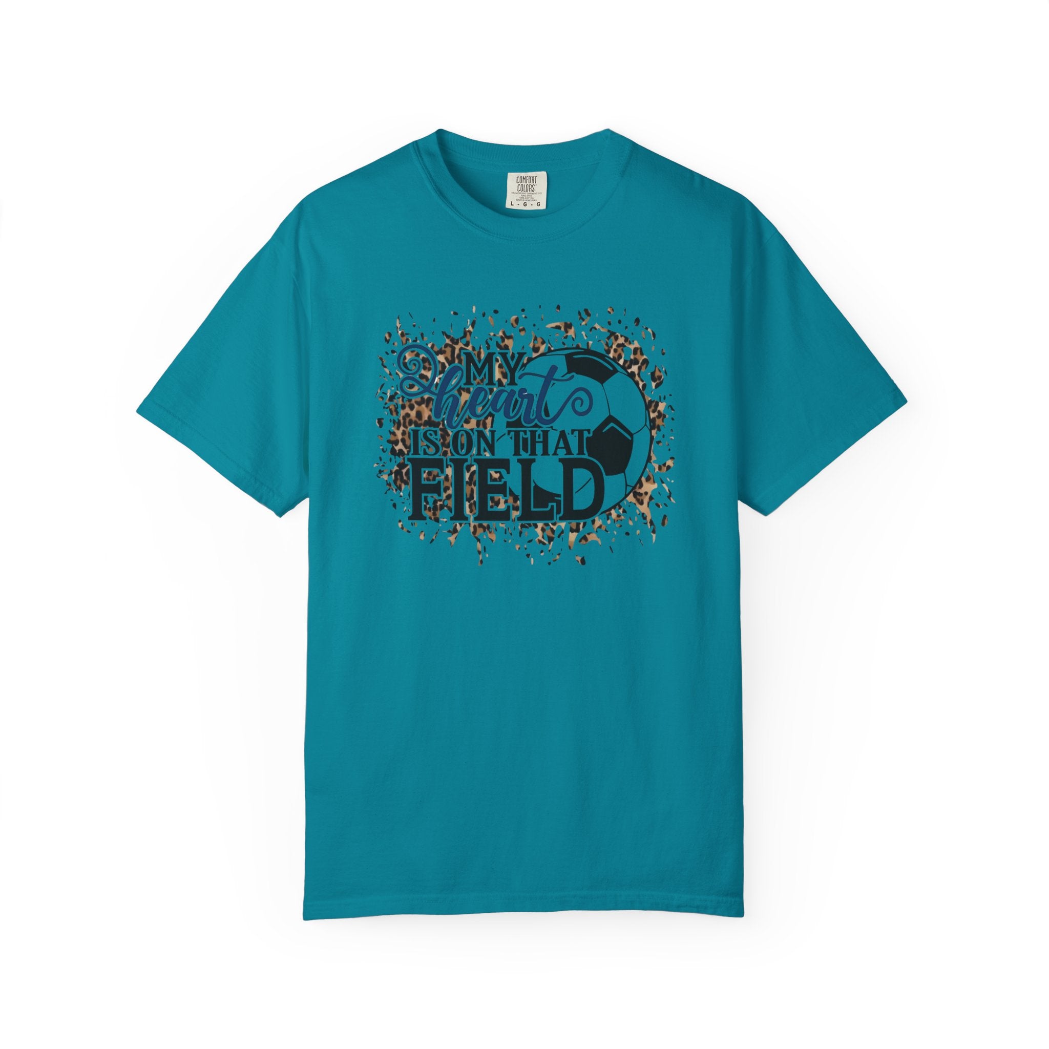 Soccer Heart Is On That Field T-Shirt