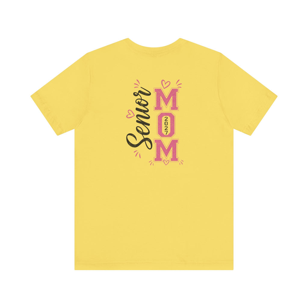 Senior Mom Class of 2027 T‑Shirt