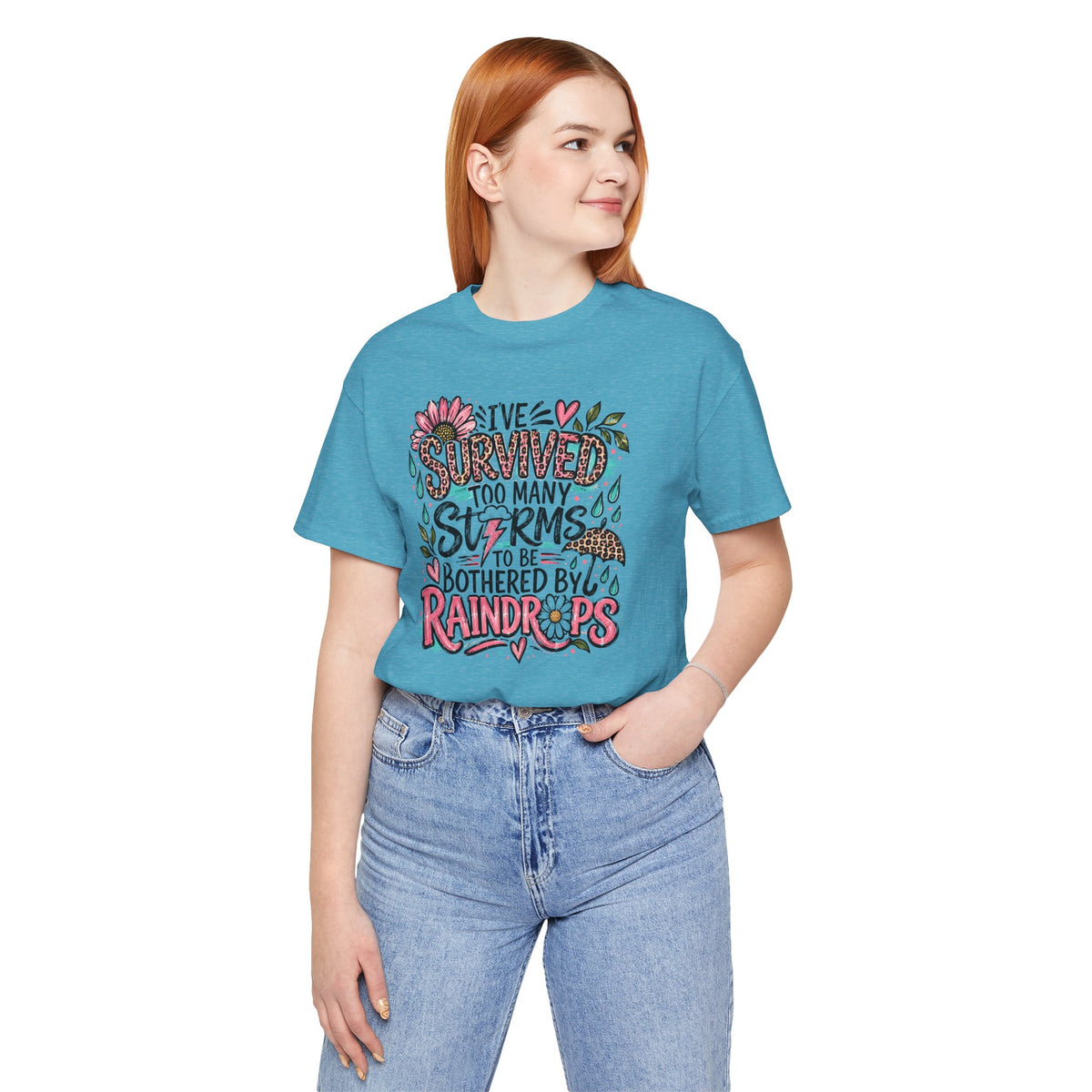 Survived Too Many Storms Tee