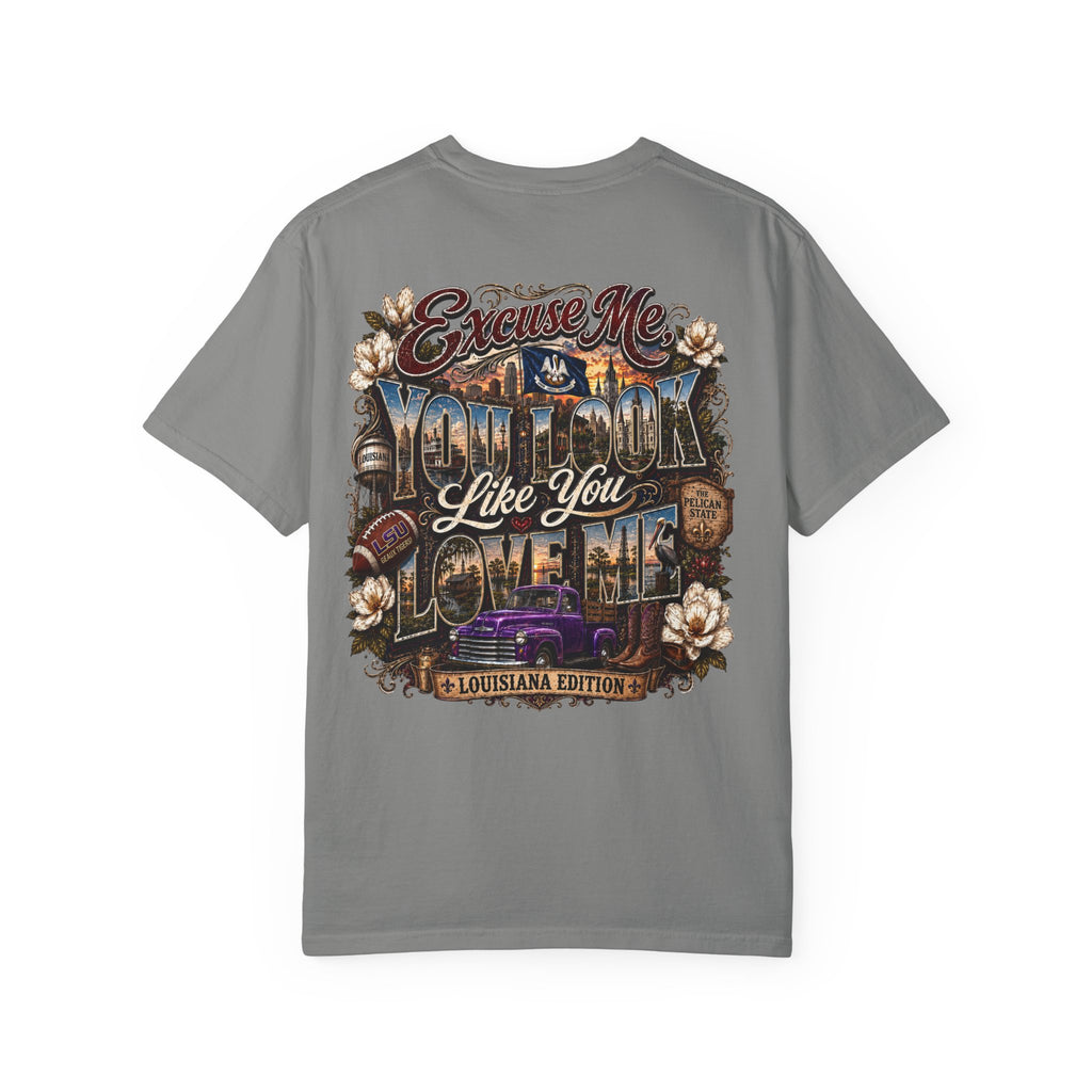 Louisiana Graphic T-Shirt — 'Excuse Me While I Love You' State Pride Tee