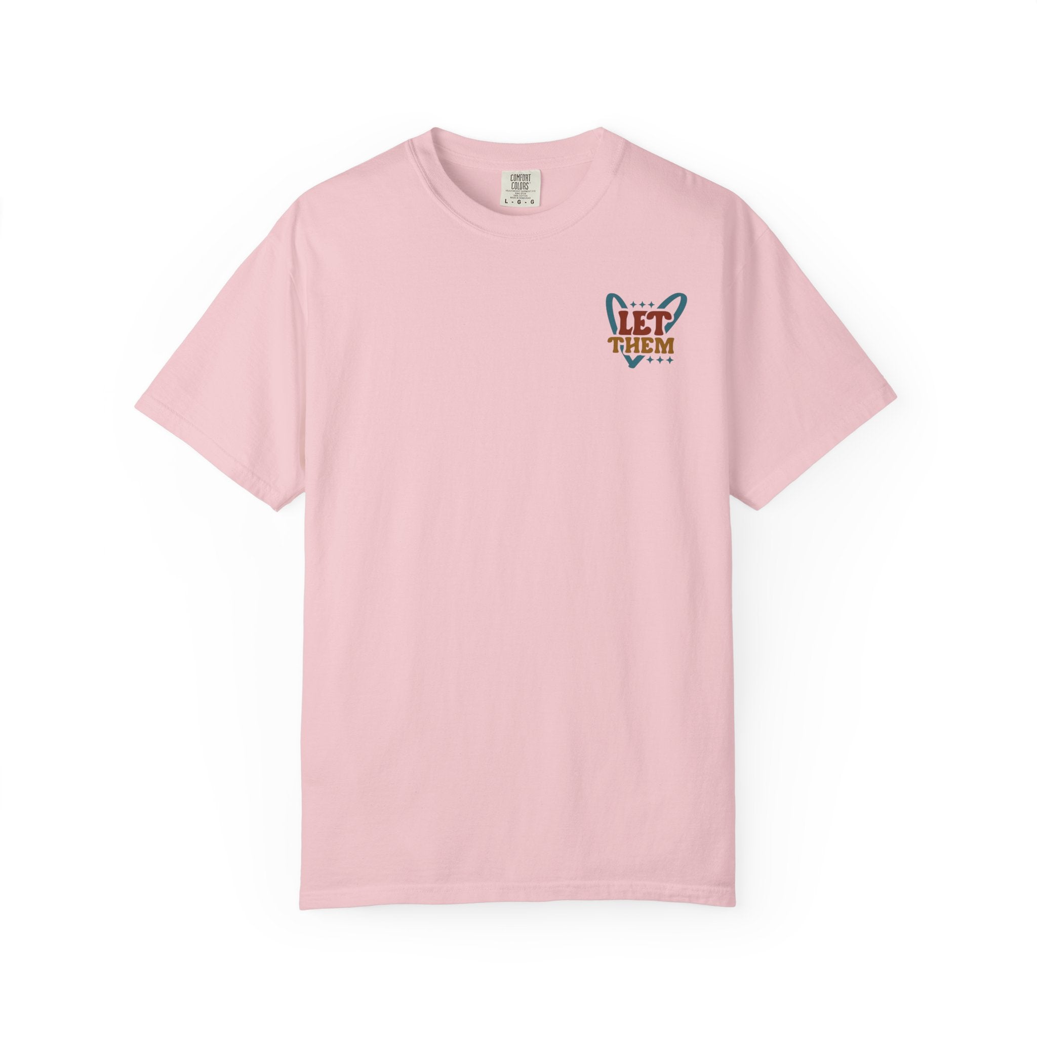 Let Them Shine T-Shirt — Inspirational Positive Message Tee