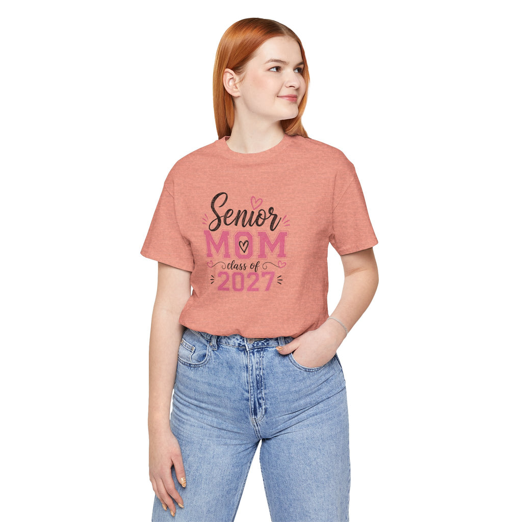 Senior Mom Class of 2027 T‑Shirt