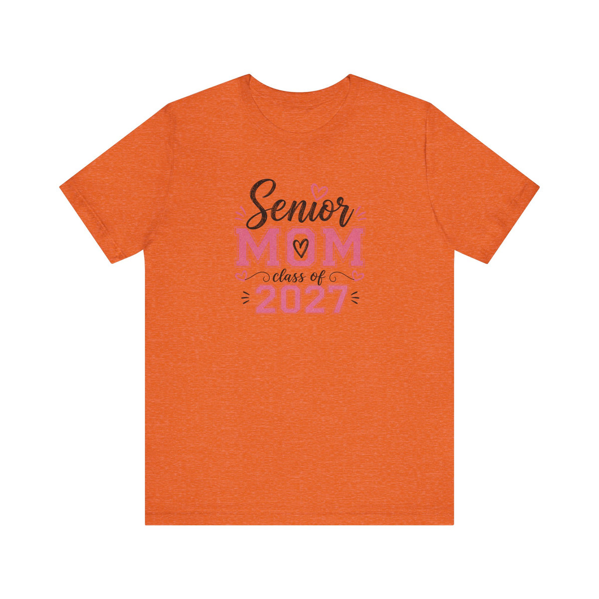 Senior Mom Class of 2027 T‑Shirt
