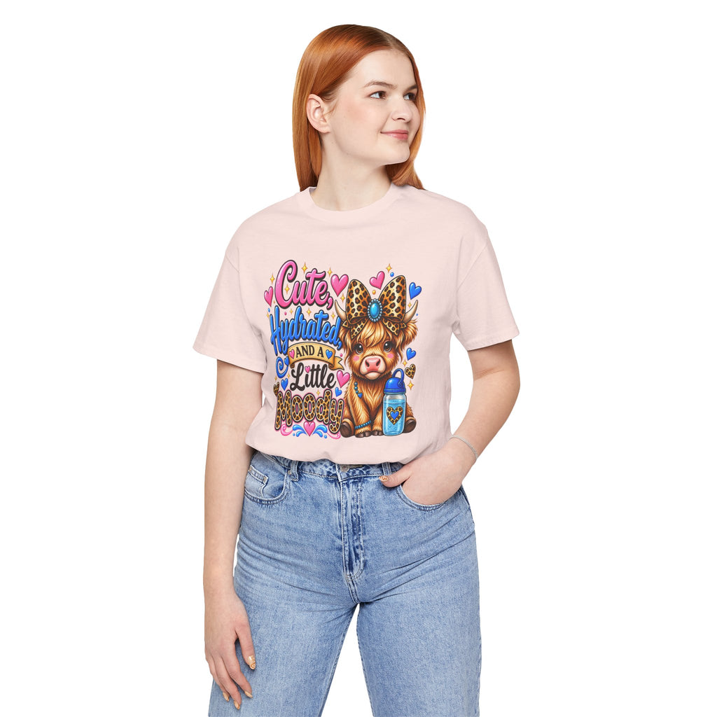 Cute Hydrated & A Little Moody Highland Cow Shirt