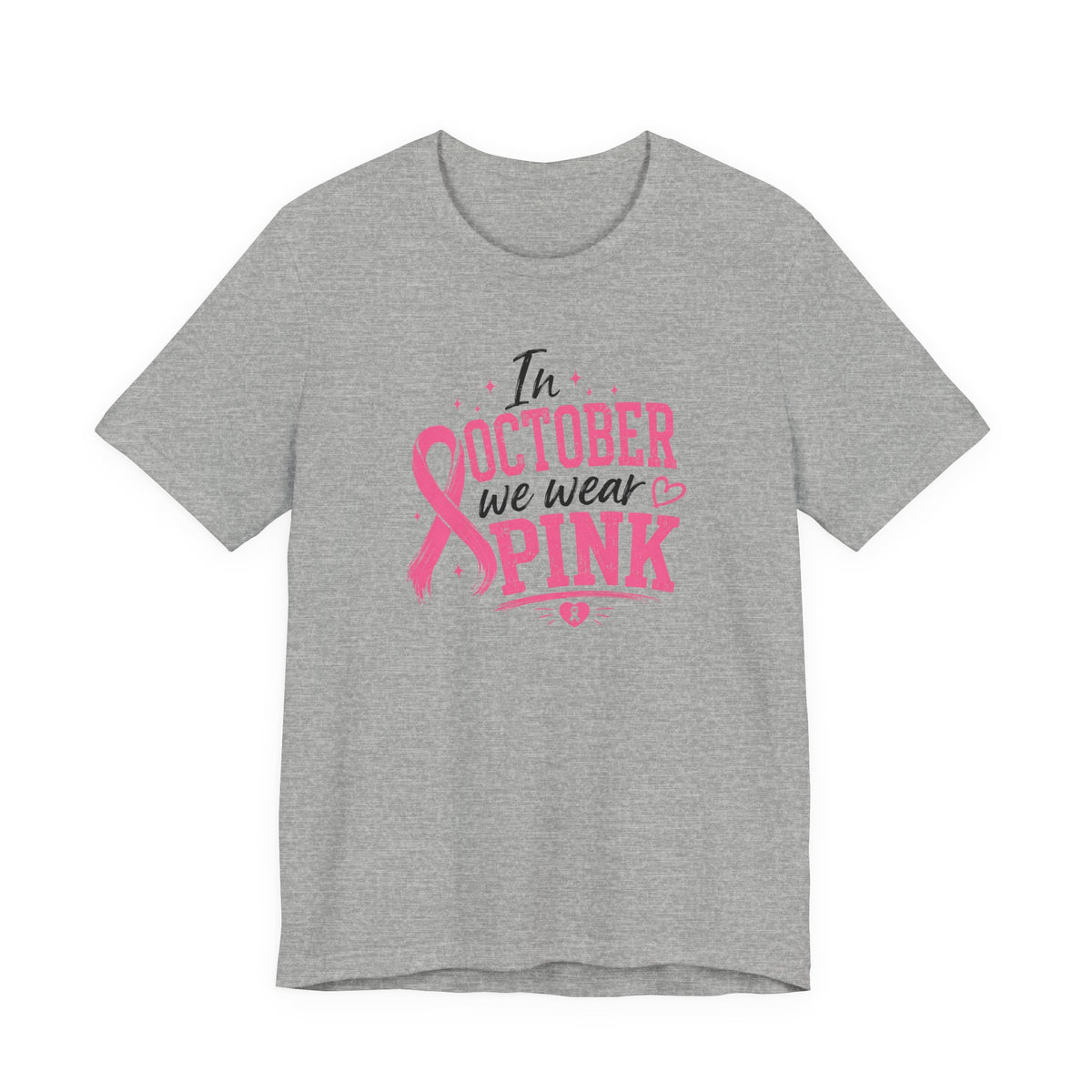 Breast Cancer Awareness T-Shirt — "In October We Wear Pink" Ribbon Tee