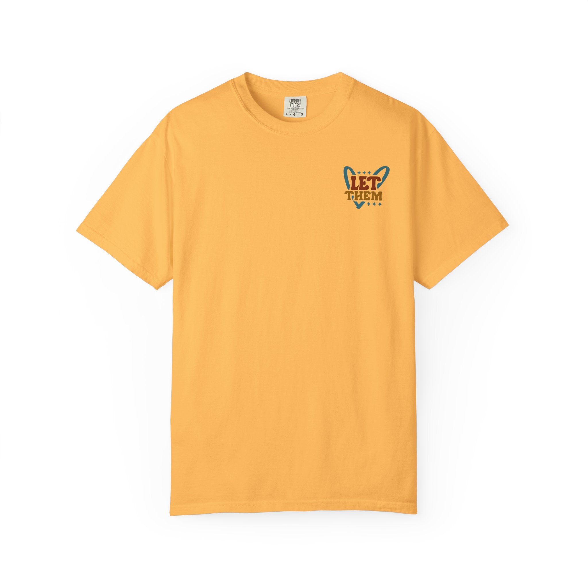 Let Them Shine T-Shirt — Inspirational Positive Message Tee