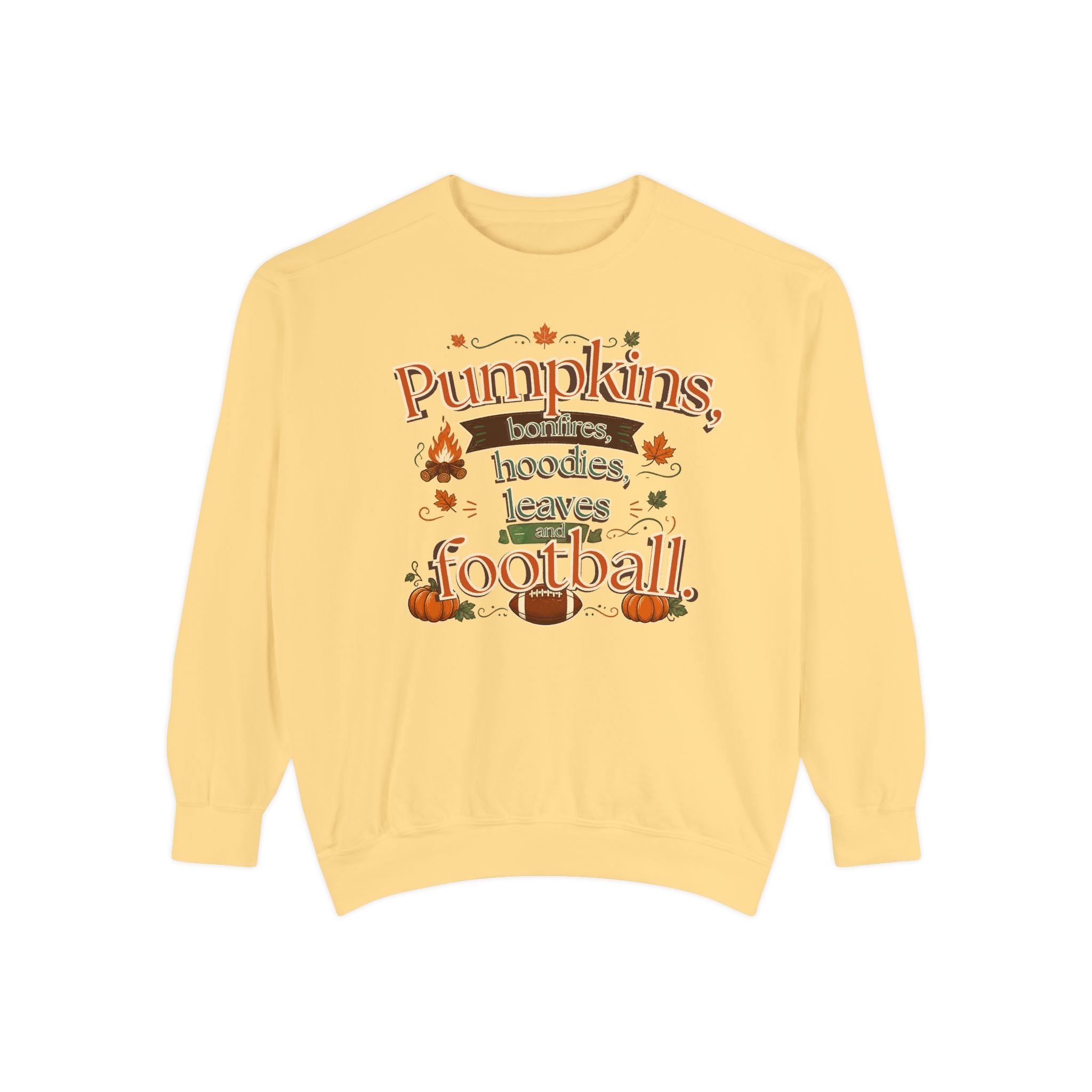 Fall Sweatshirt – "Pumpkins, Bonfires, Hoodies, Leaves, Football" Cozy Autumn Pullover