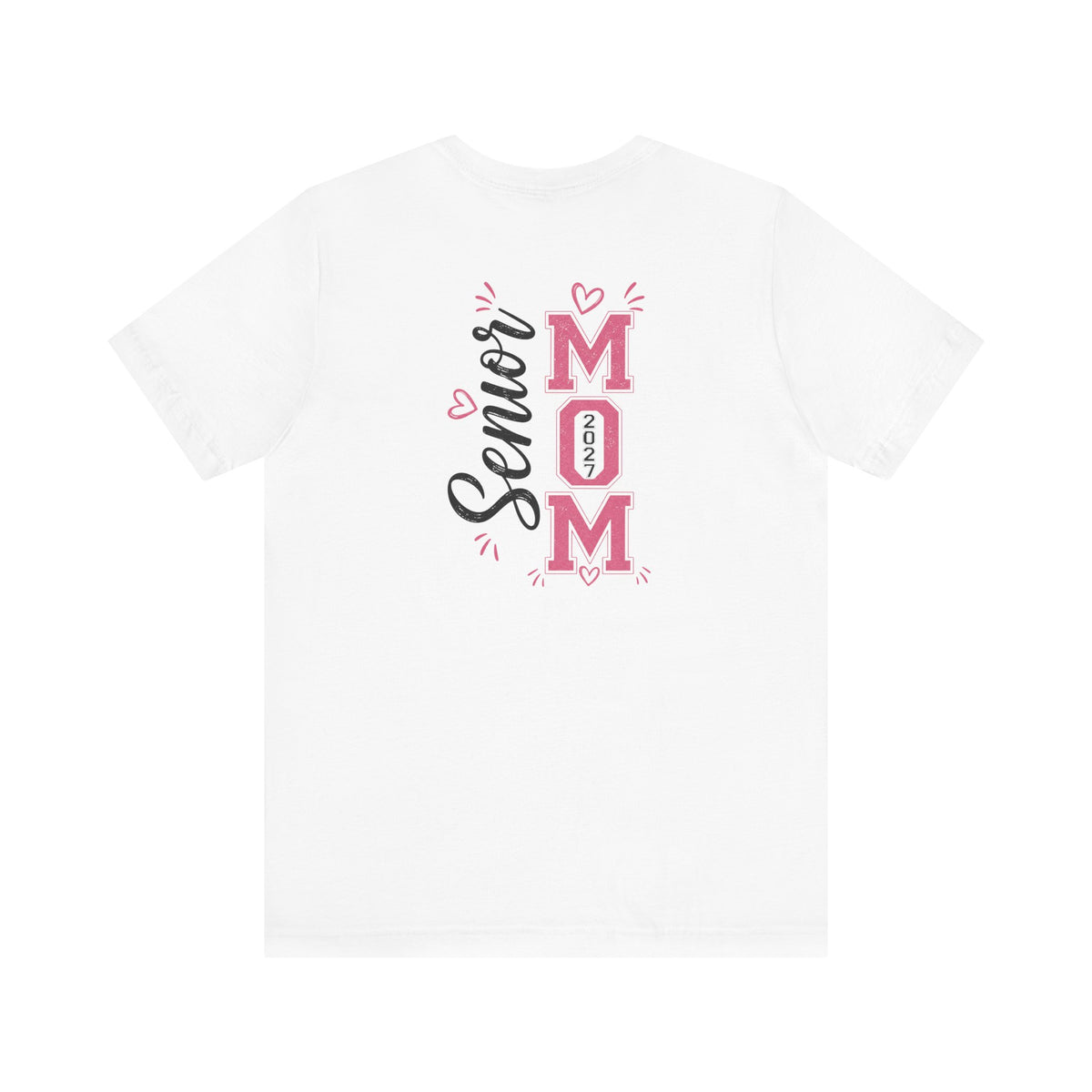 Senior Mom Class of 2027 T‑Shirt