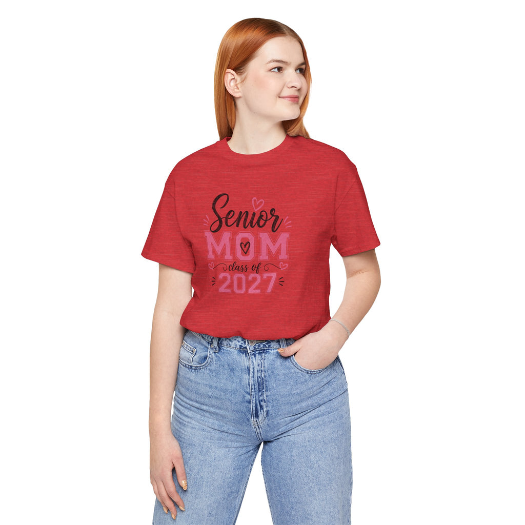 Senior Mom Class of 2027 T‑Shirt