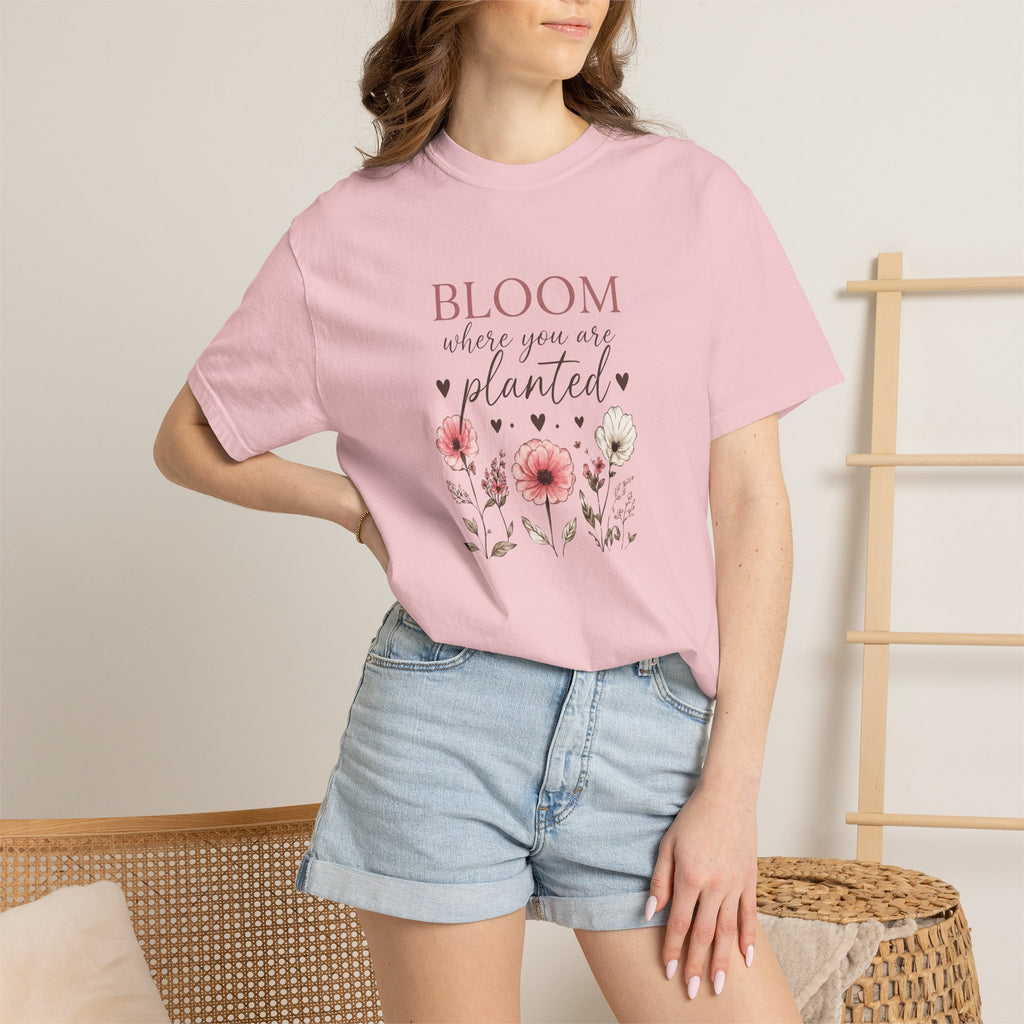 Bloom Where You’re Planted T-Shirt