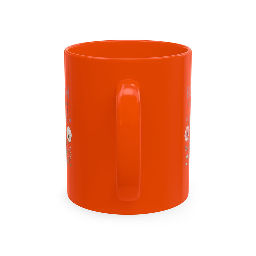 Bloom Where You Are Planted Ceramic Mug