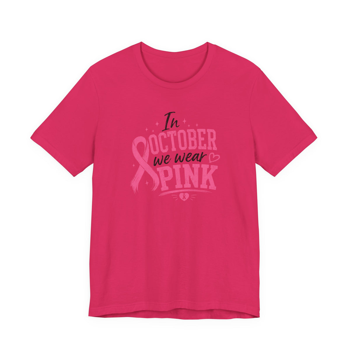 Breast Cancer Awareness T-Shirt — "In October We Wear Pink" Ribbon Tee