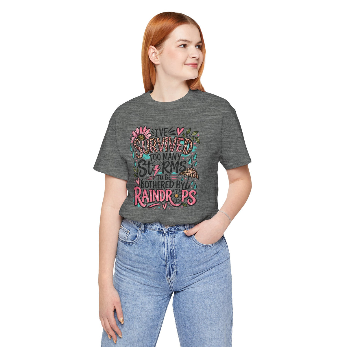 Survived Too Many Storms Tee