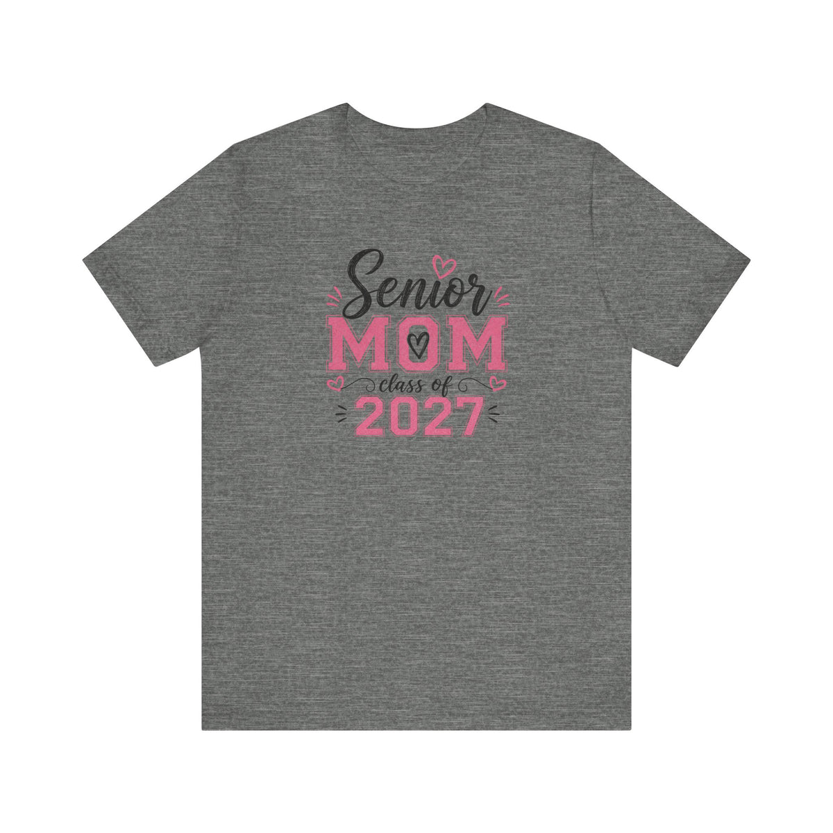 Senior Mom Class of 2027 T‑Shirt