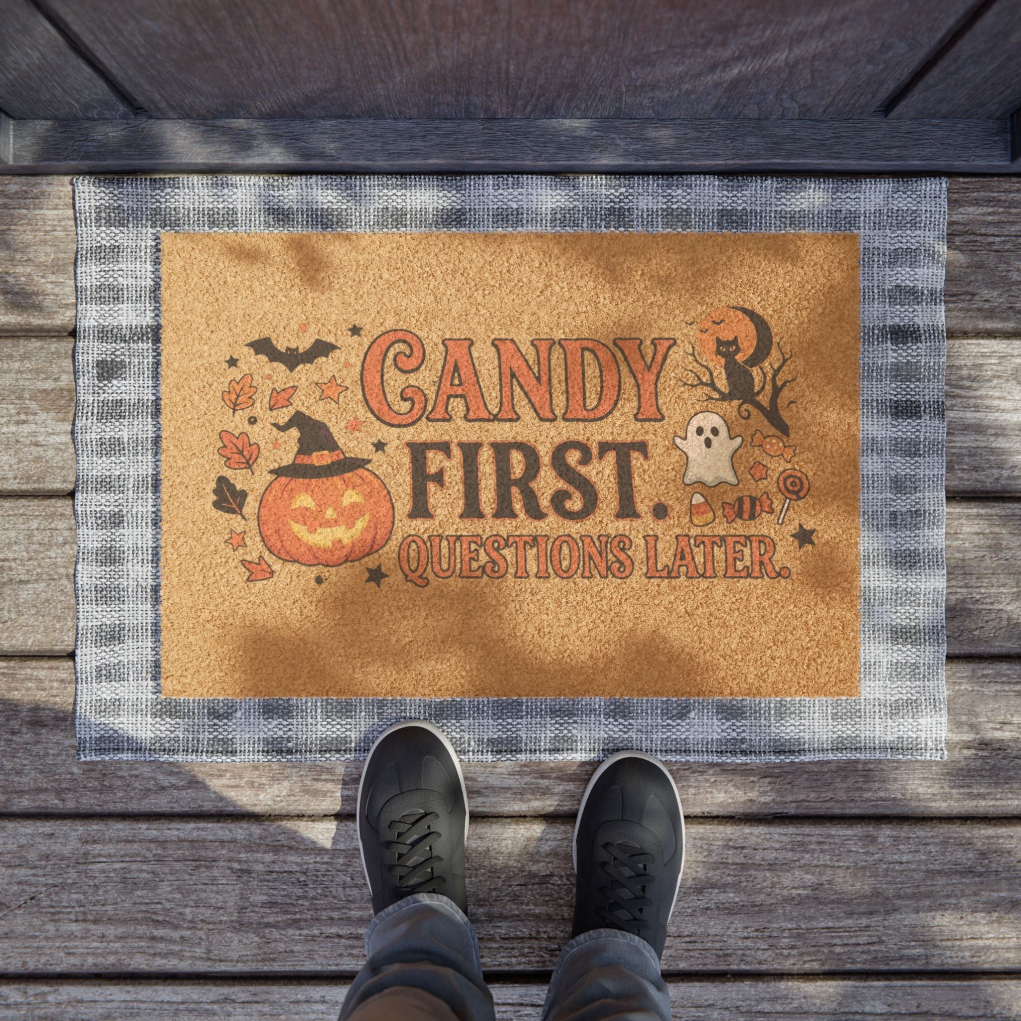 "Candy First, Questions Later" Spooky Welcome Mat