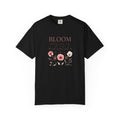 Bloom Where You’re Planted T-Shirt