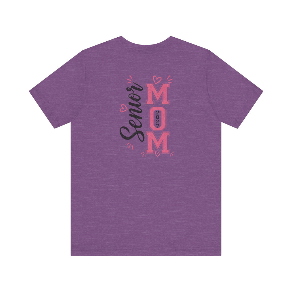 Senior Mom Class of 2027 T‑Shirt