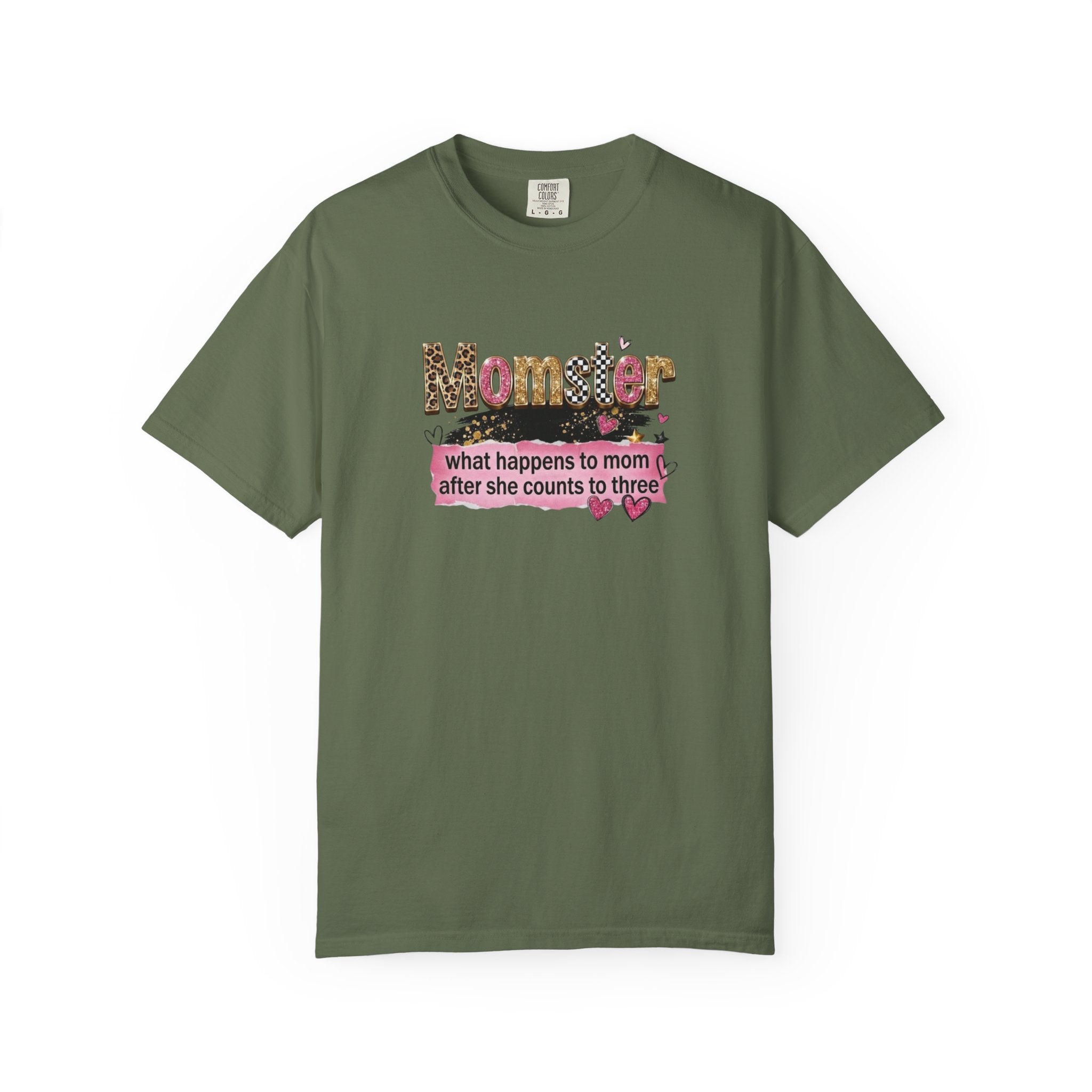 Momster T-Shirt – "What Happens to Mom After She Counts to Three" Funny Mom Shirt