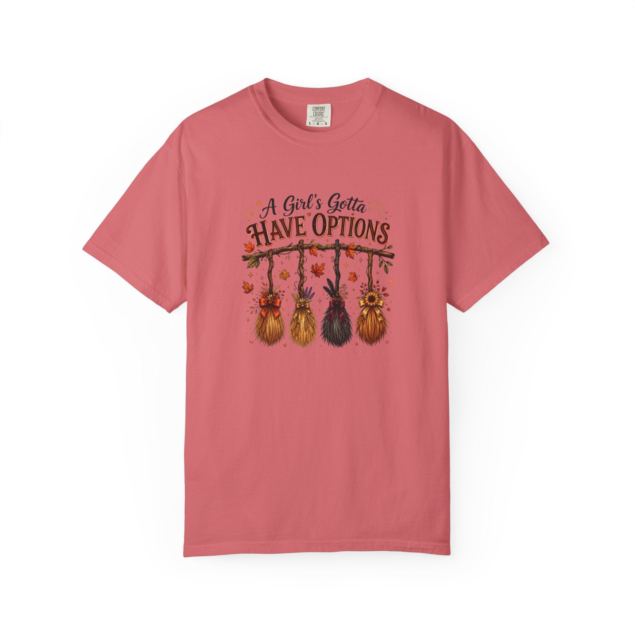 "A Girl's Gotta Have Options" Autumn Gnome Tee
