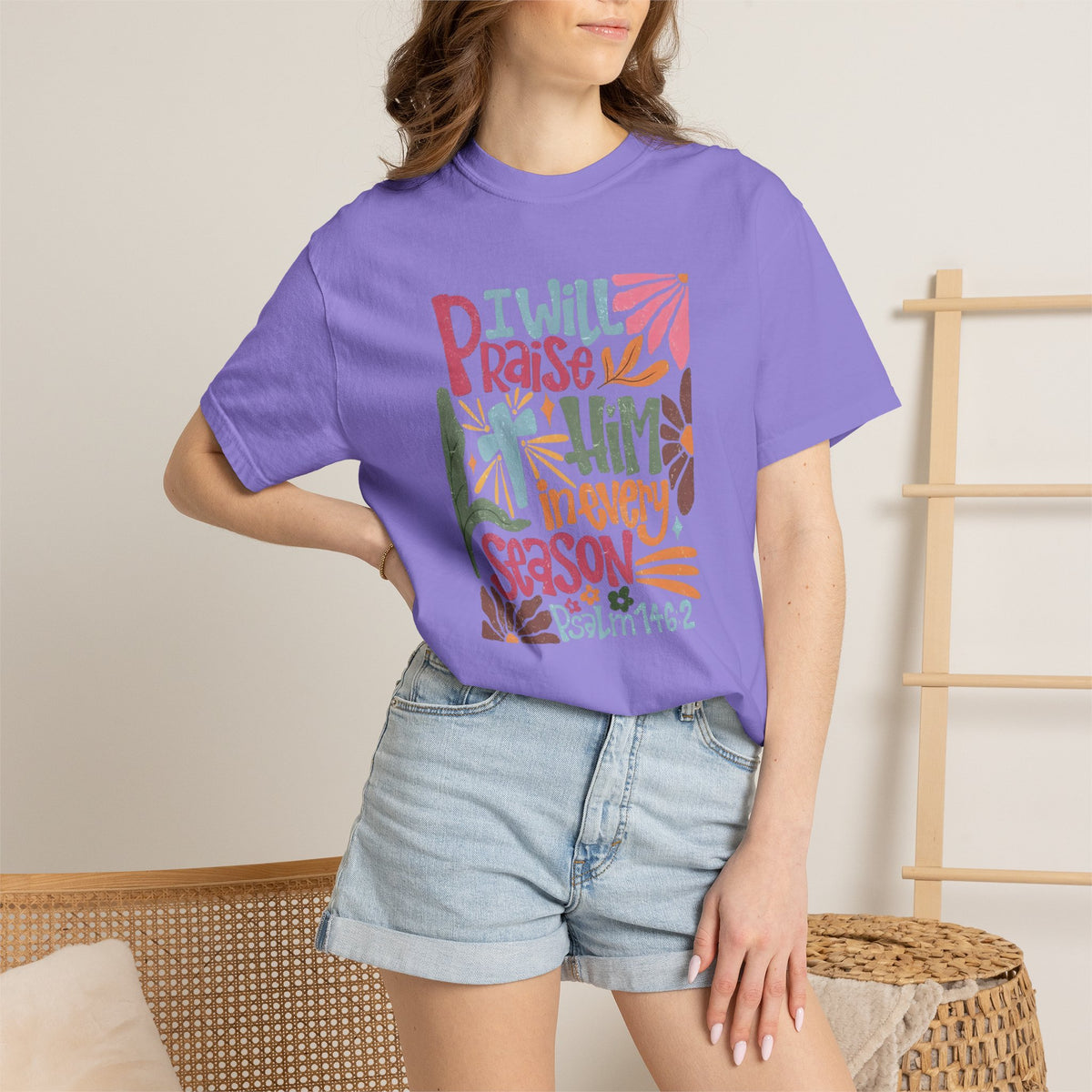 "I Will Praise Him In Every Season" Christian Faith Graphic Tee
