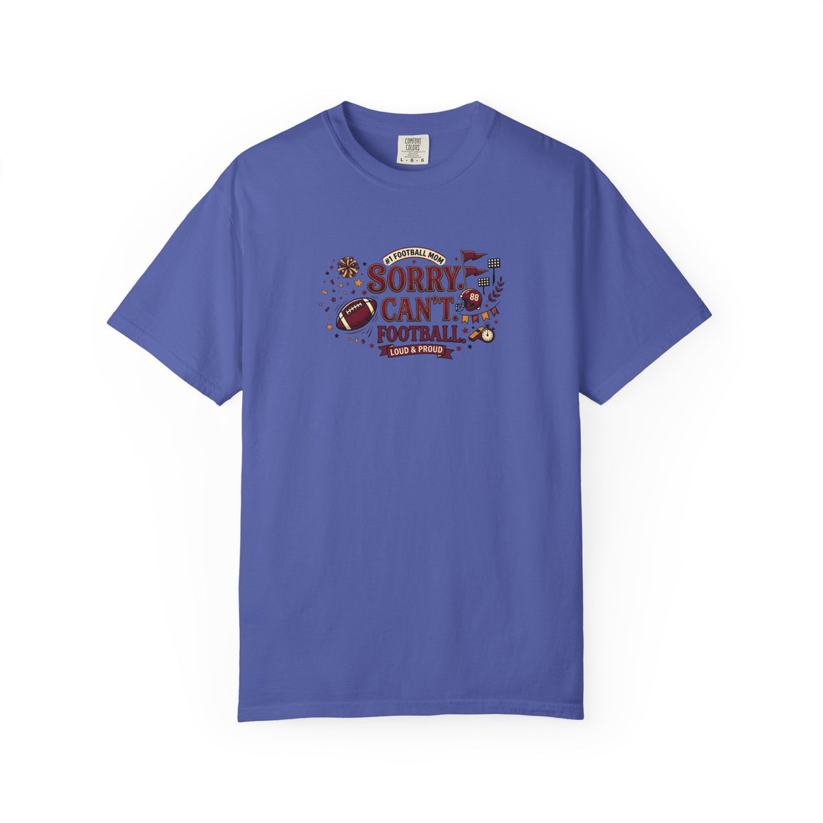 Sorry I Can't, Football T-Shirt