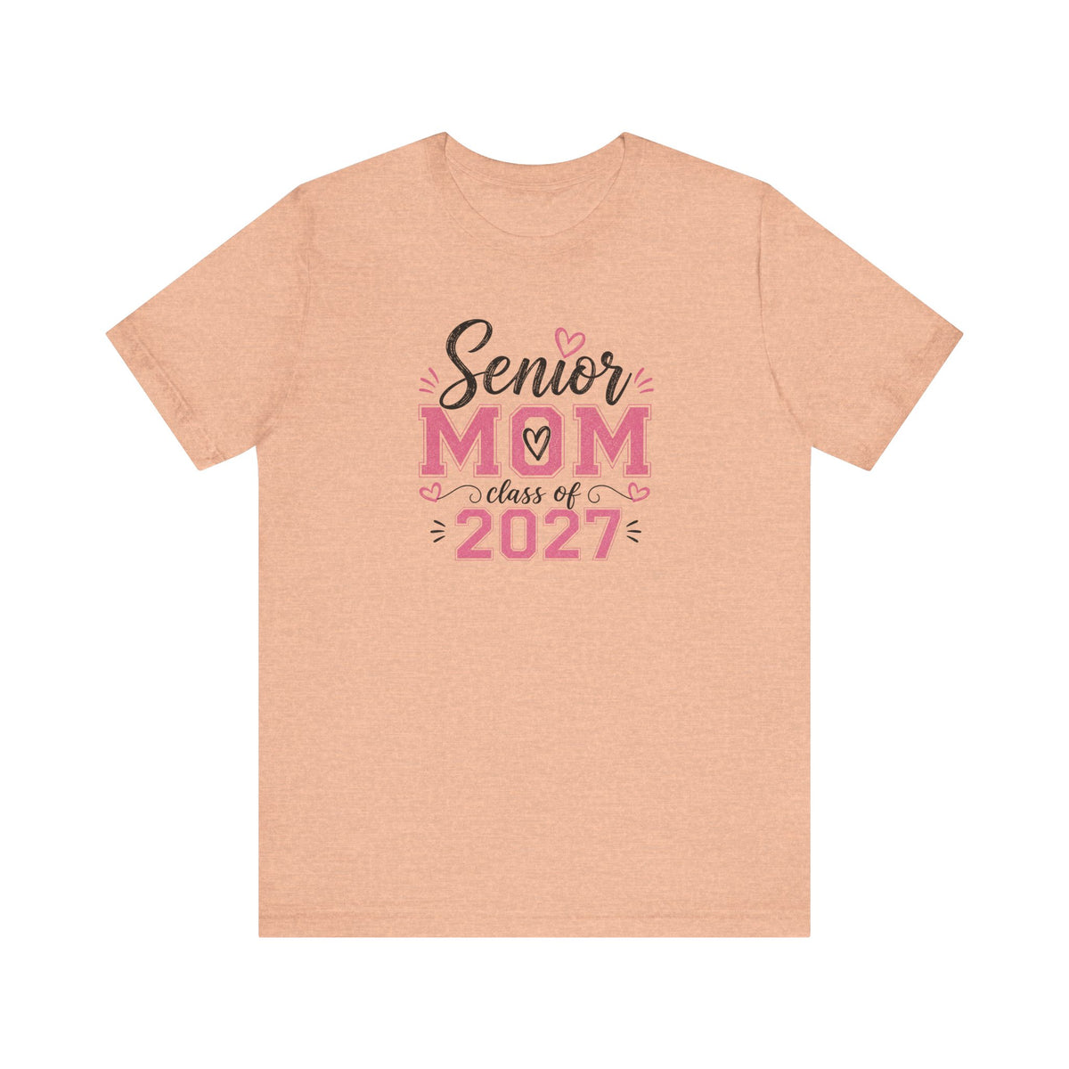 Senior Mom Class of 2027 T‑Shirt