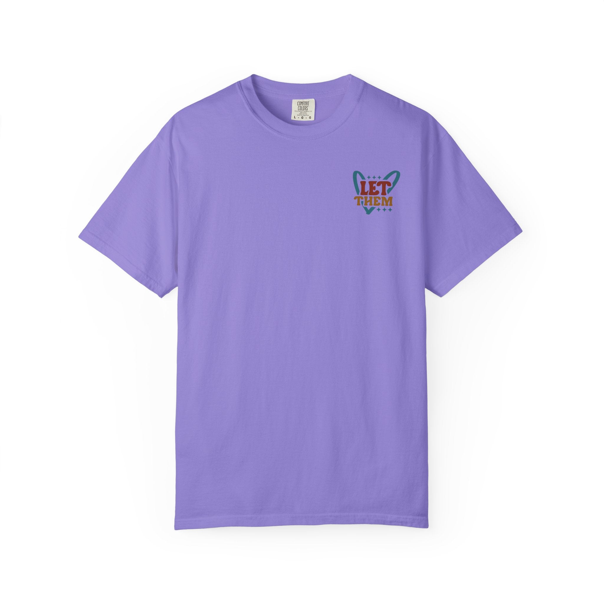 Let Them Shine T-Shirt — Inspirational Positive Message Tee